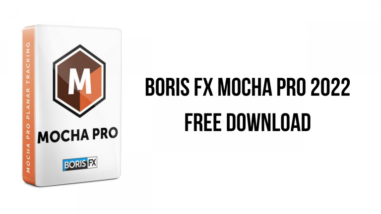 Boris FX Mocha Pro 2022 Free Download