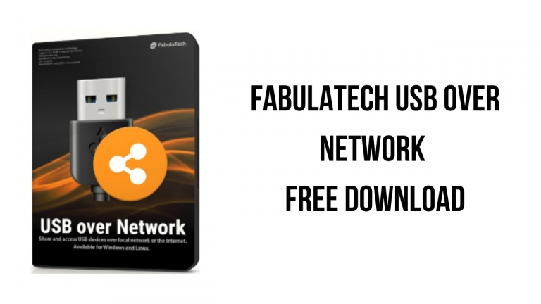 FabulaTech USB over Network Free Download