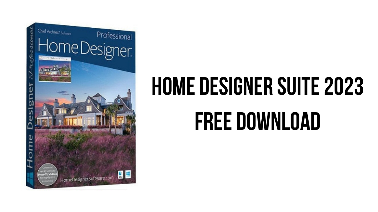 Home Designer Suite 2023 Free Download 