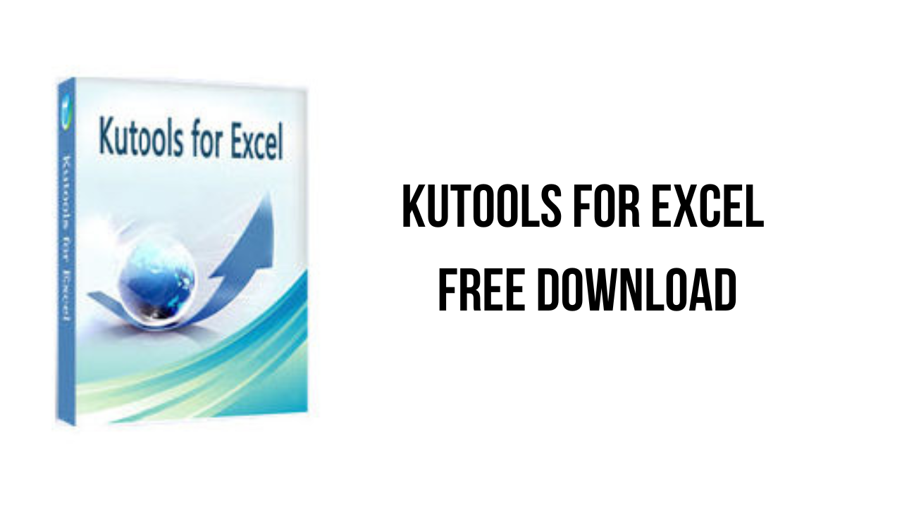 Kutools for Excel Free Download