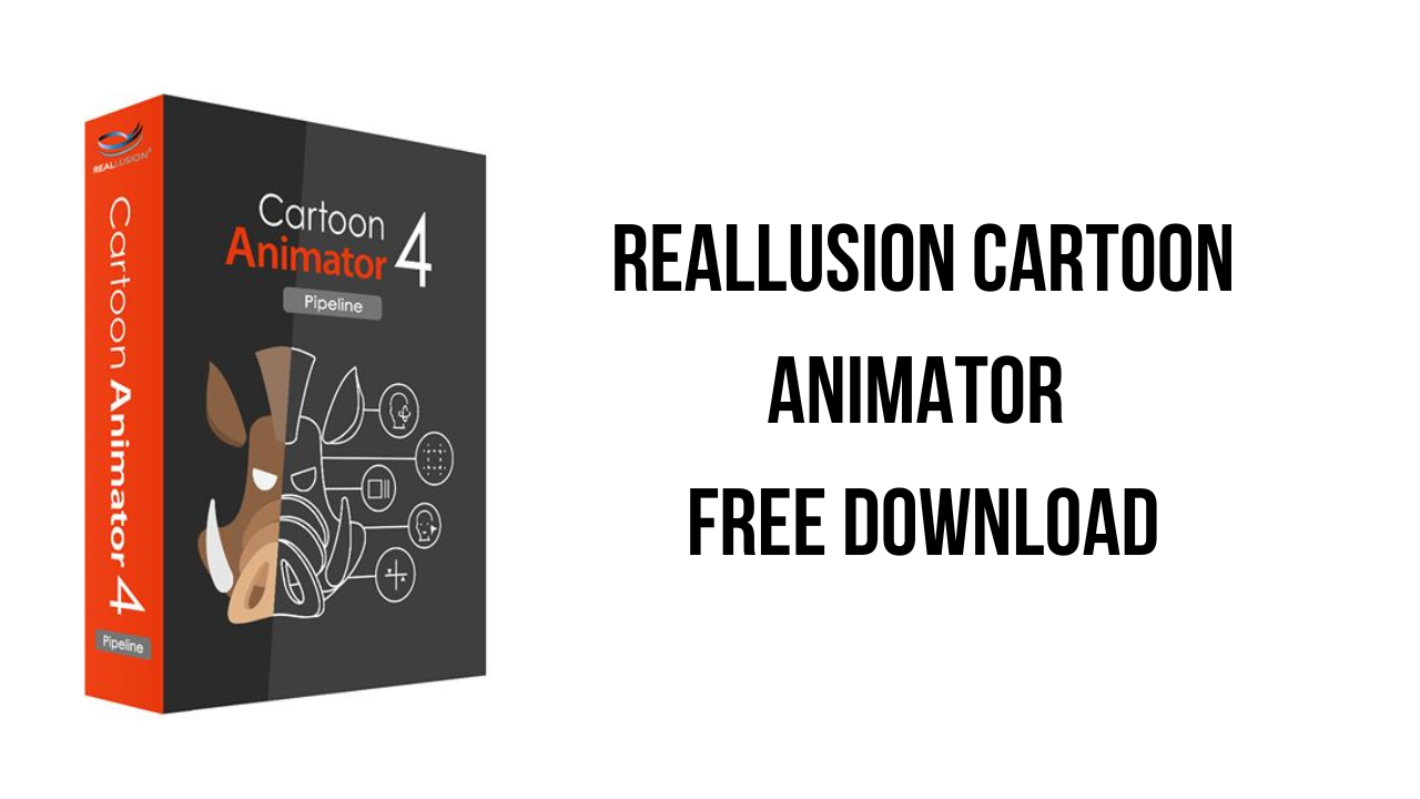 Reallusion Cartoon Animator Free Download - My Software Free