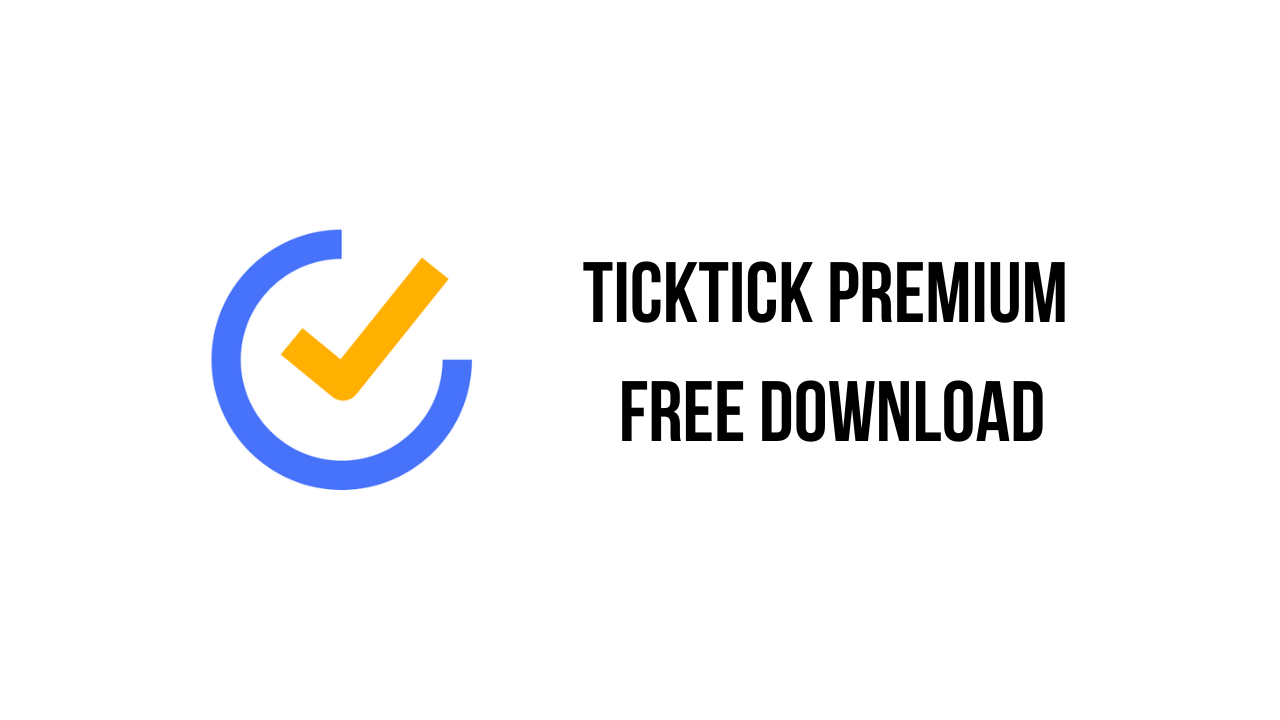 TickTick Premium Free Download