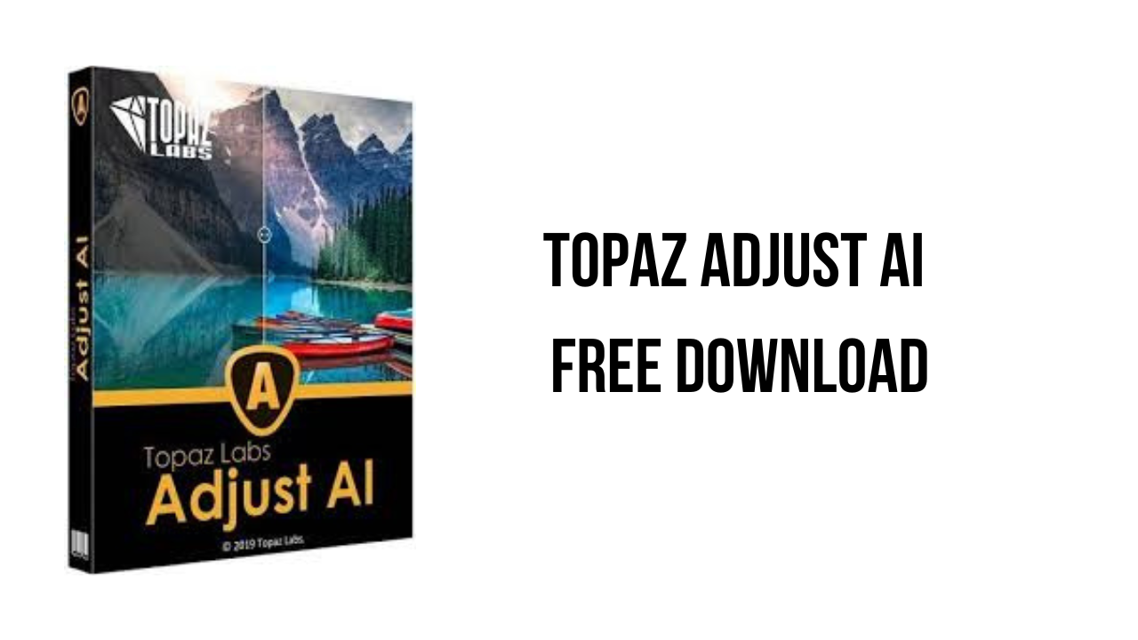 Topaz Adjust AI Free Download