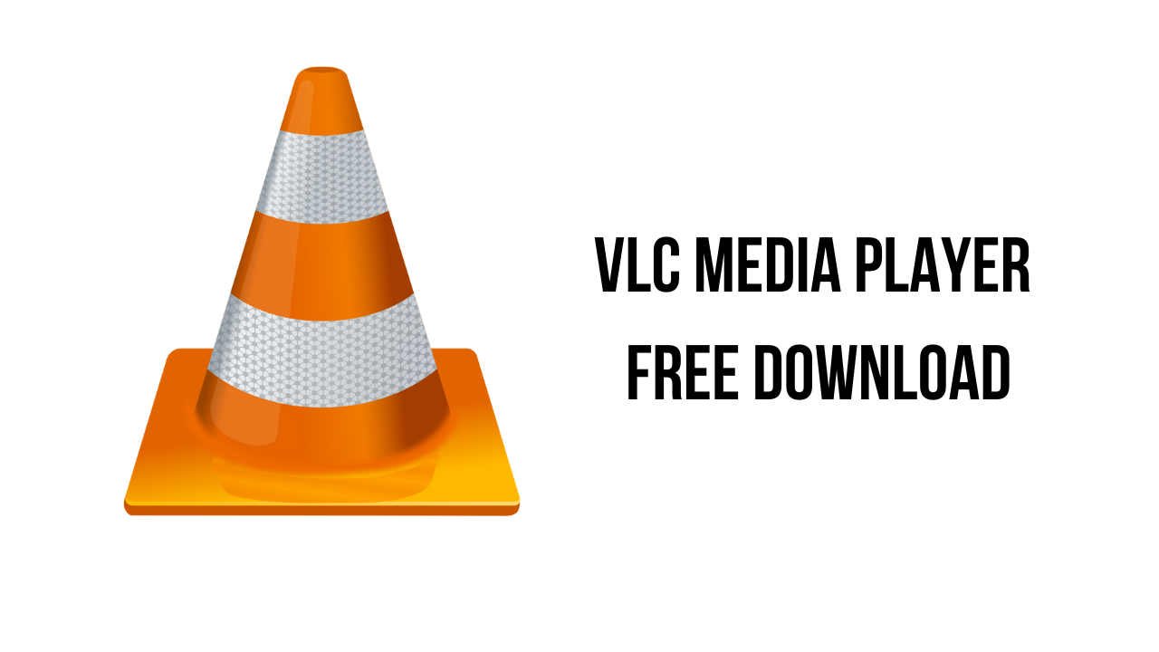 Crueldad carro Tesoro VLC Media Player Free Download - My Software Free
