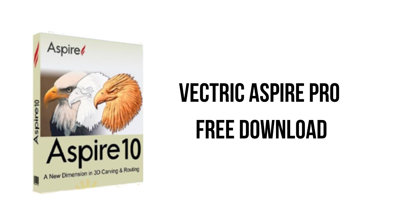 Vectric Aspire Pro Free Download