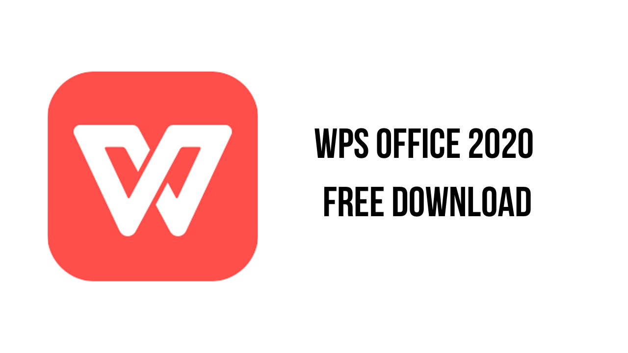 WPS Office﻿ 2020 Free Download