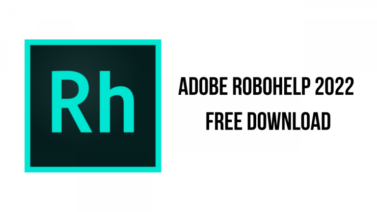 Adobe RoboHelp 2022 Free Download
