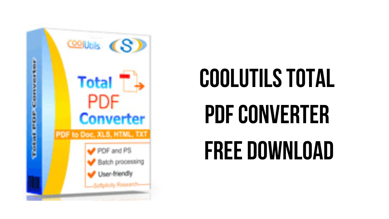 Coolutils Total PDF Converter Free Download - My Software Free