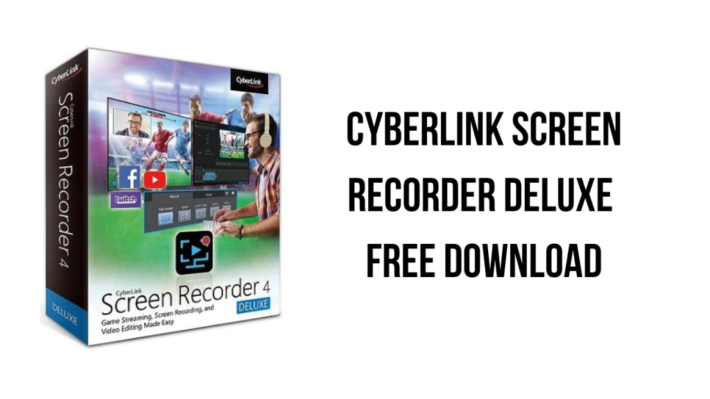 free CyberLink Screen Recorder Deluxe 4.3.1.27960