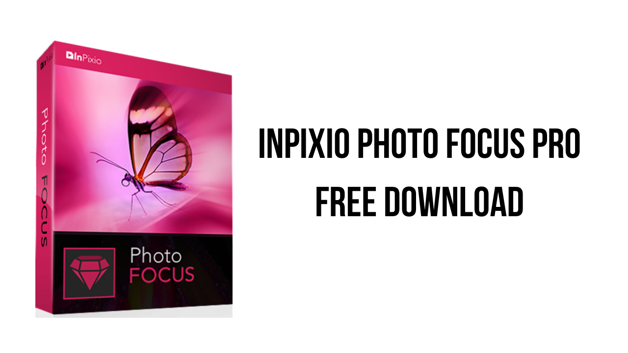 InPixio Photo Focus Pro Free Download