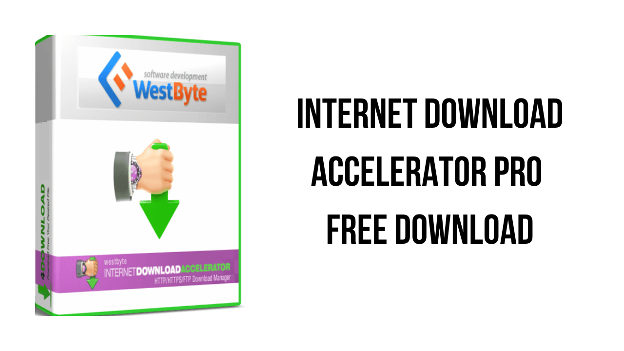 Internet Download Accelerator Pro Free Download