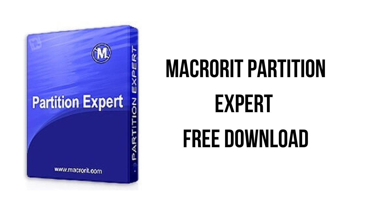 Macrorit Partition Expert Free Download