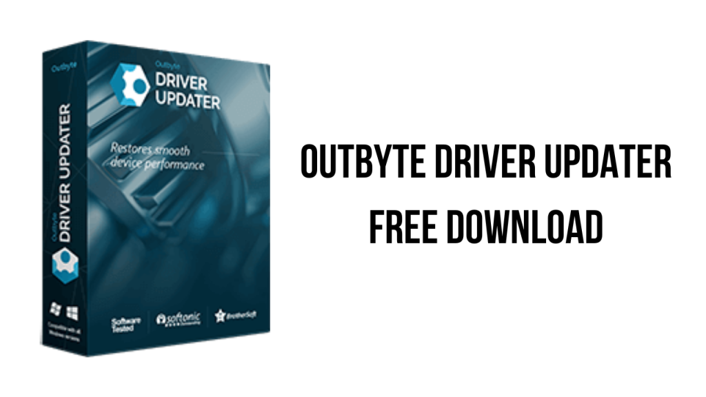 Outbyte Driver Updater Free Download My Software Free