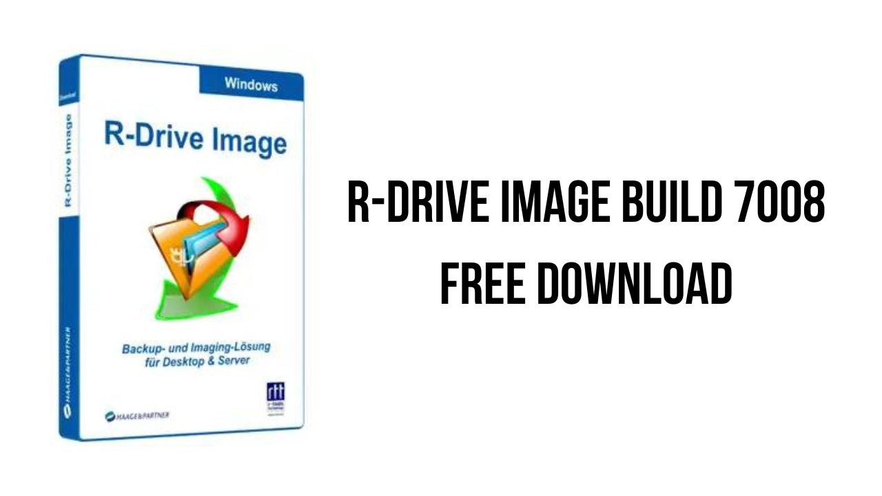 R-Drive Image Build 7008 Free Download