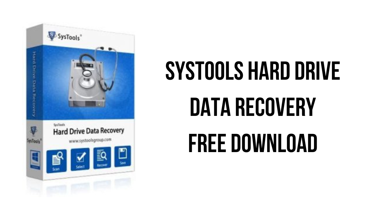 SysTools Hard Drive Data Recovery Free Download