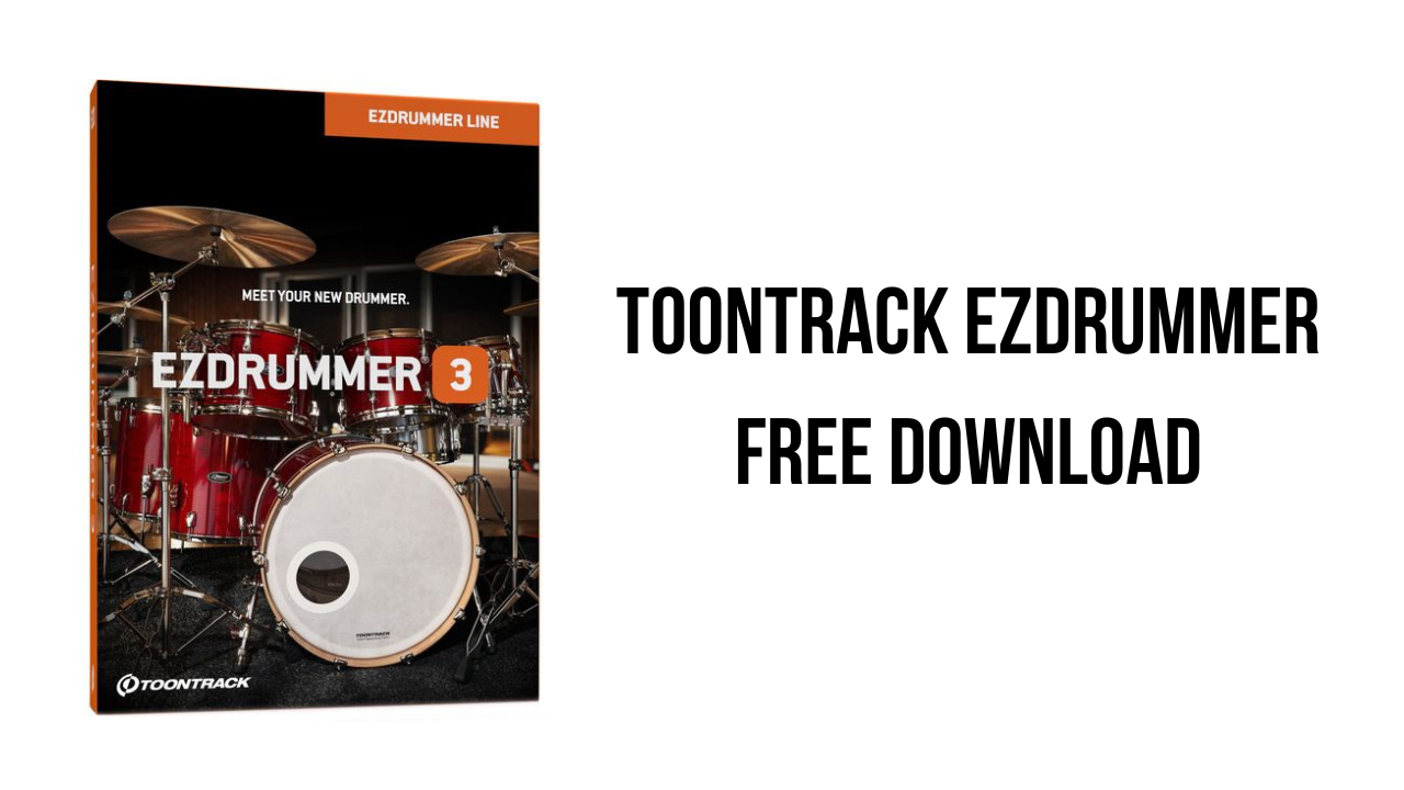 Toontrack EZdrummer Free Download