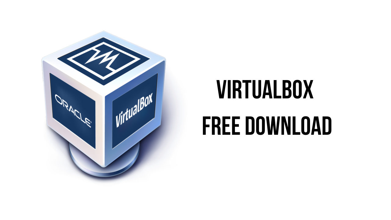 VirtualBox Free Download