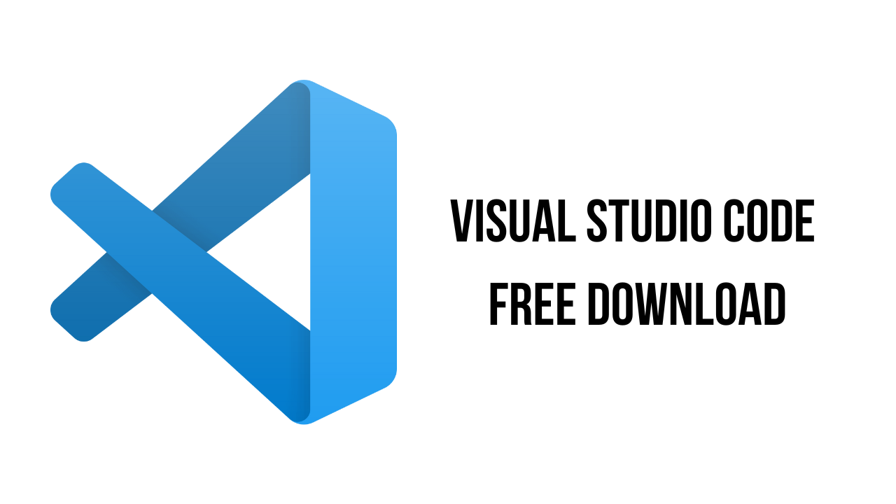 Visual Studio Code Free Download My Software Free