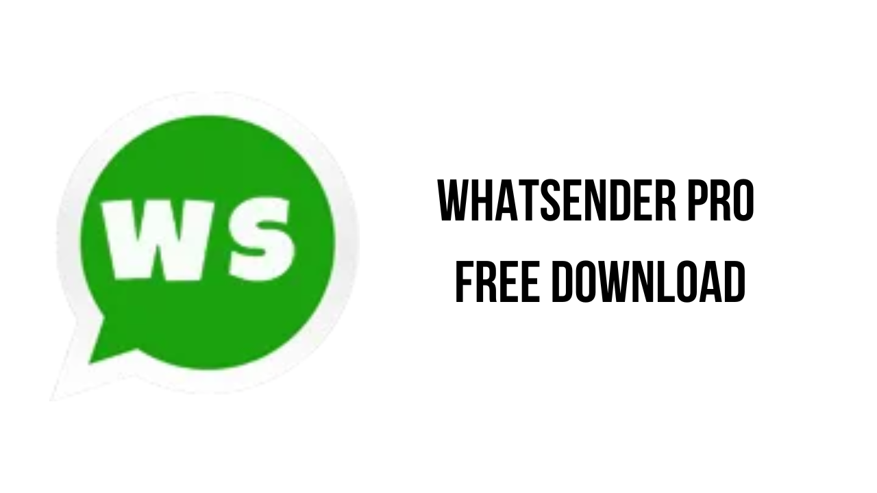 WhatSender Pro Free Download