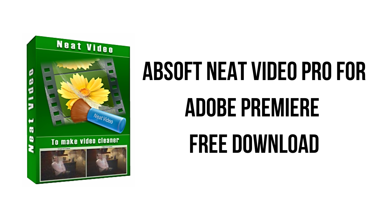 ABSoft Neat Video Pro for Adobe Premiere Free Download