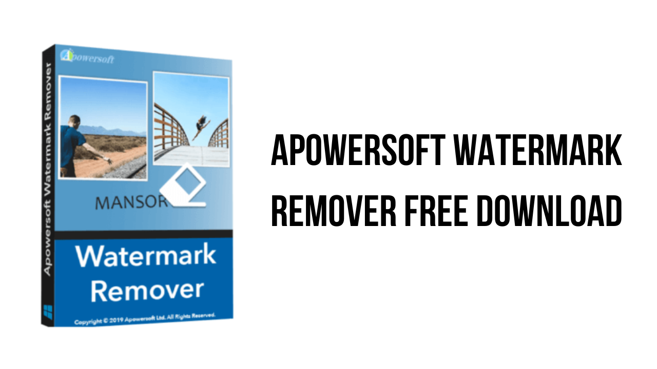 Apowersoft Watermark Remover Free Download