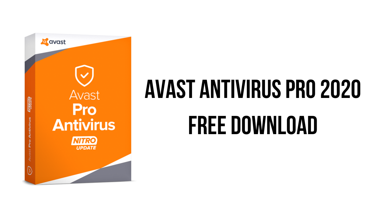 Avast Antivirus Pro 2020 Free Download