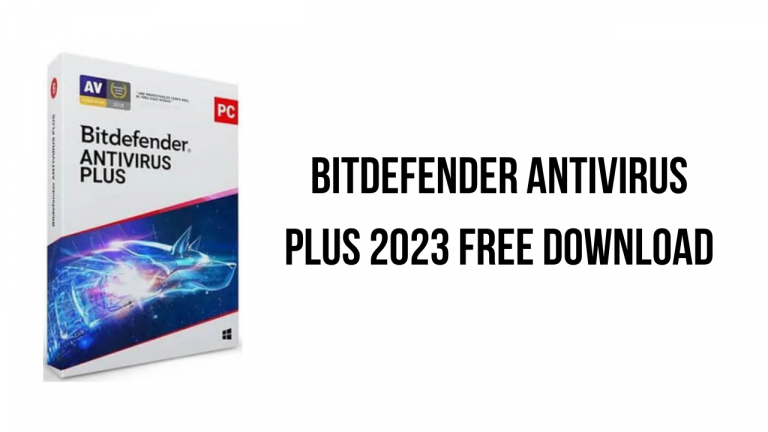 Bitdefender Antivirus Plus 2023 Free Download