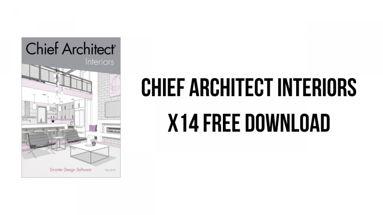 Chief Architect Interiors X14 Free Download