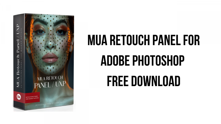 MUA Retouch Panel for Adobe Photoshop Free Download