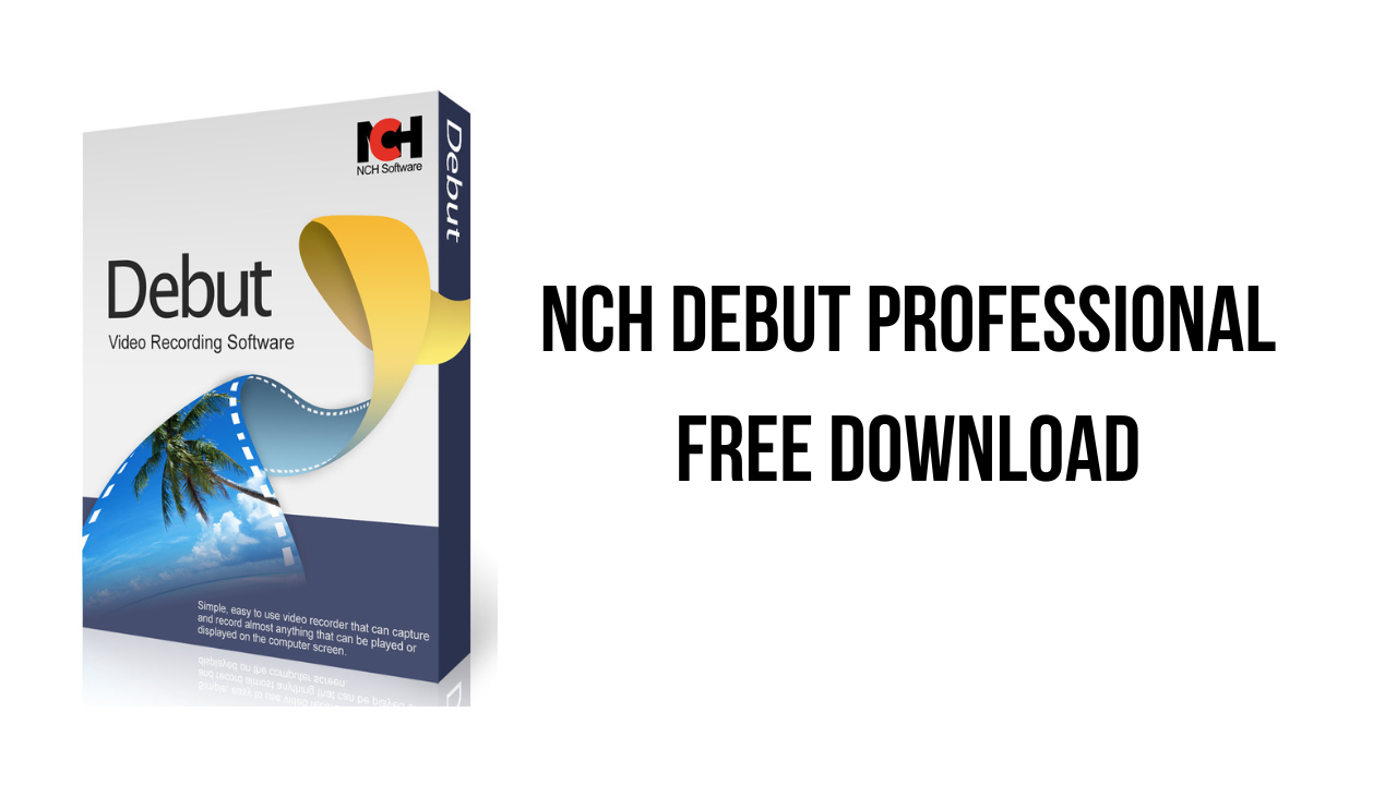 NCH Debut Professional Free Download