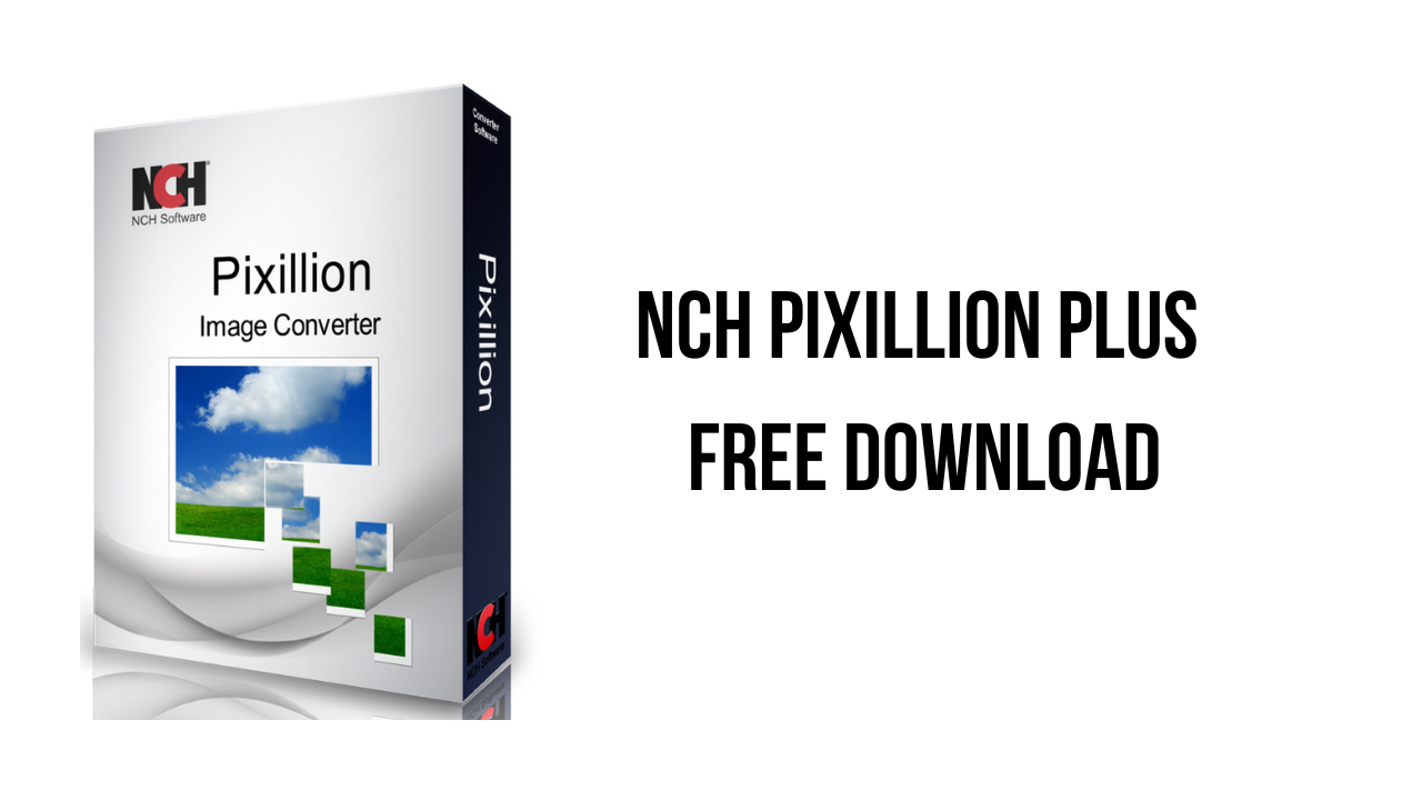 NCH Pixillion Plus Free Download