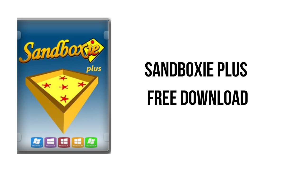 free for apple download Sandboxie 5.67.5 / Plus 1.12.5