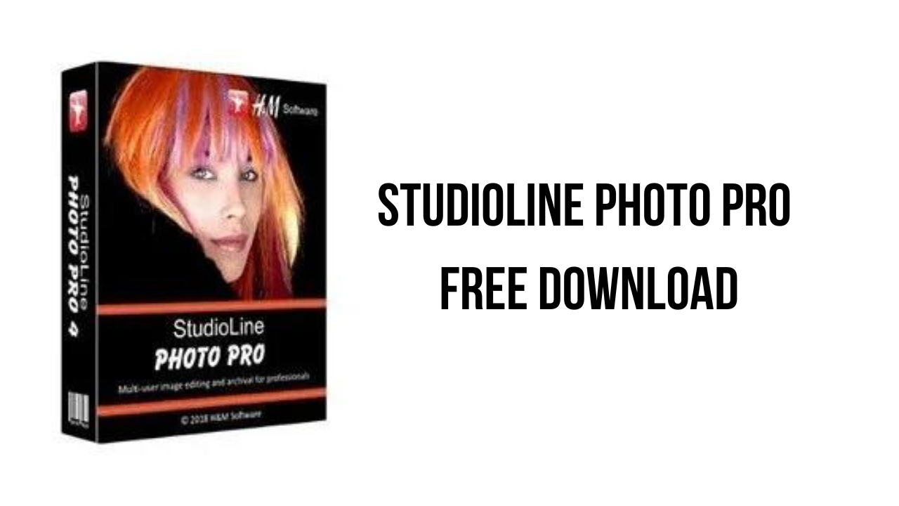 StudioLine Photo Pro Free Download - My Software Free