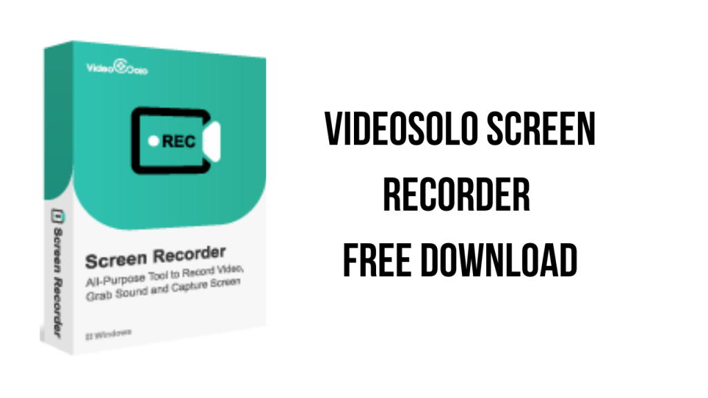 VideoSolo Screen Recorder Free Download My Software Free