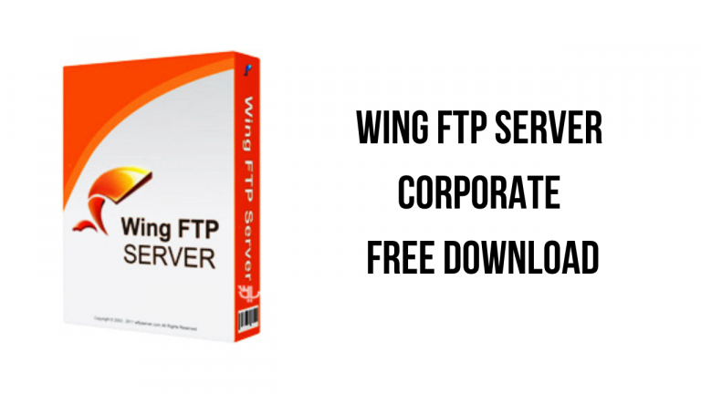 Wing FTP Server Corporate Free Download