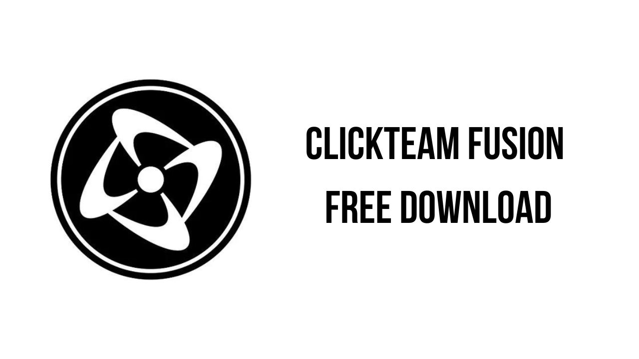 Clickteam Fusion Free Download