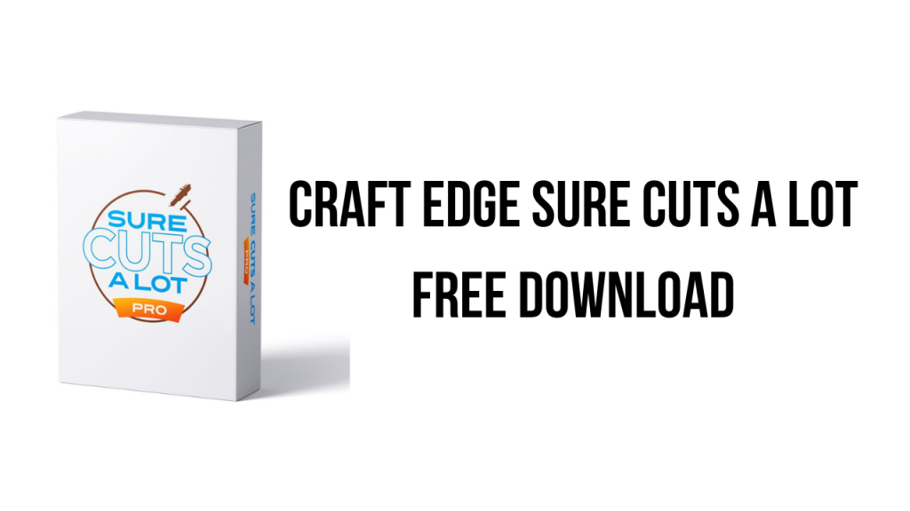 free for apple download Sure Cuts A Lot Pro 6.039