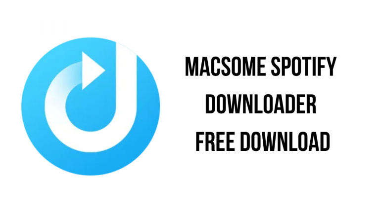 Macsome Spotify Downloader Free Download