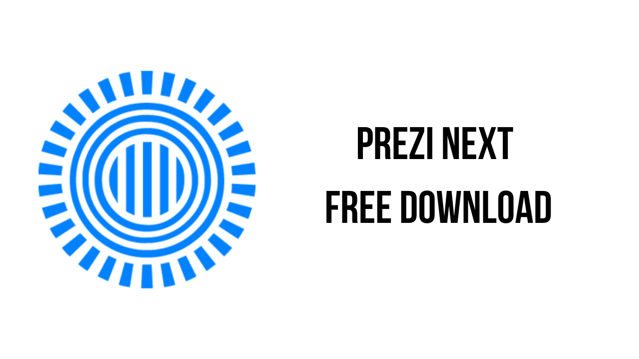 Prezi Next Free Download