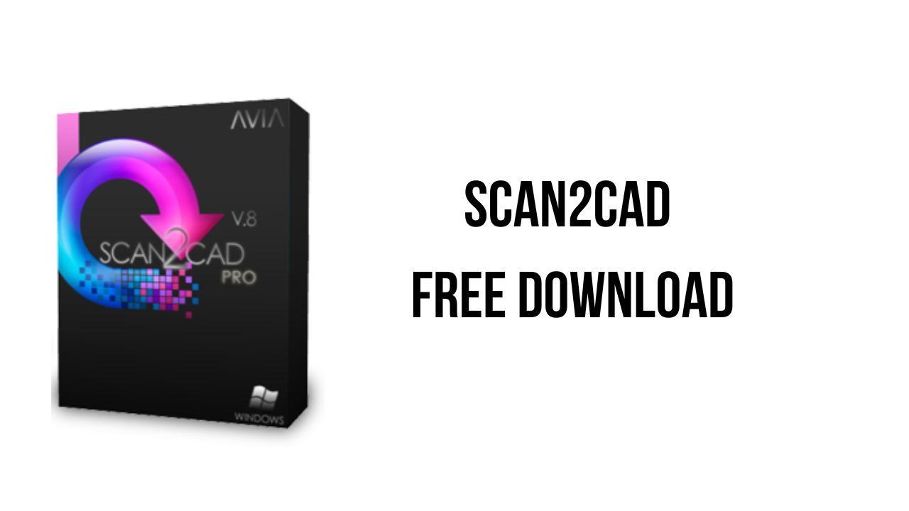 Scan2CAD 10.4.18 for windows download free