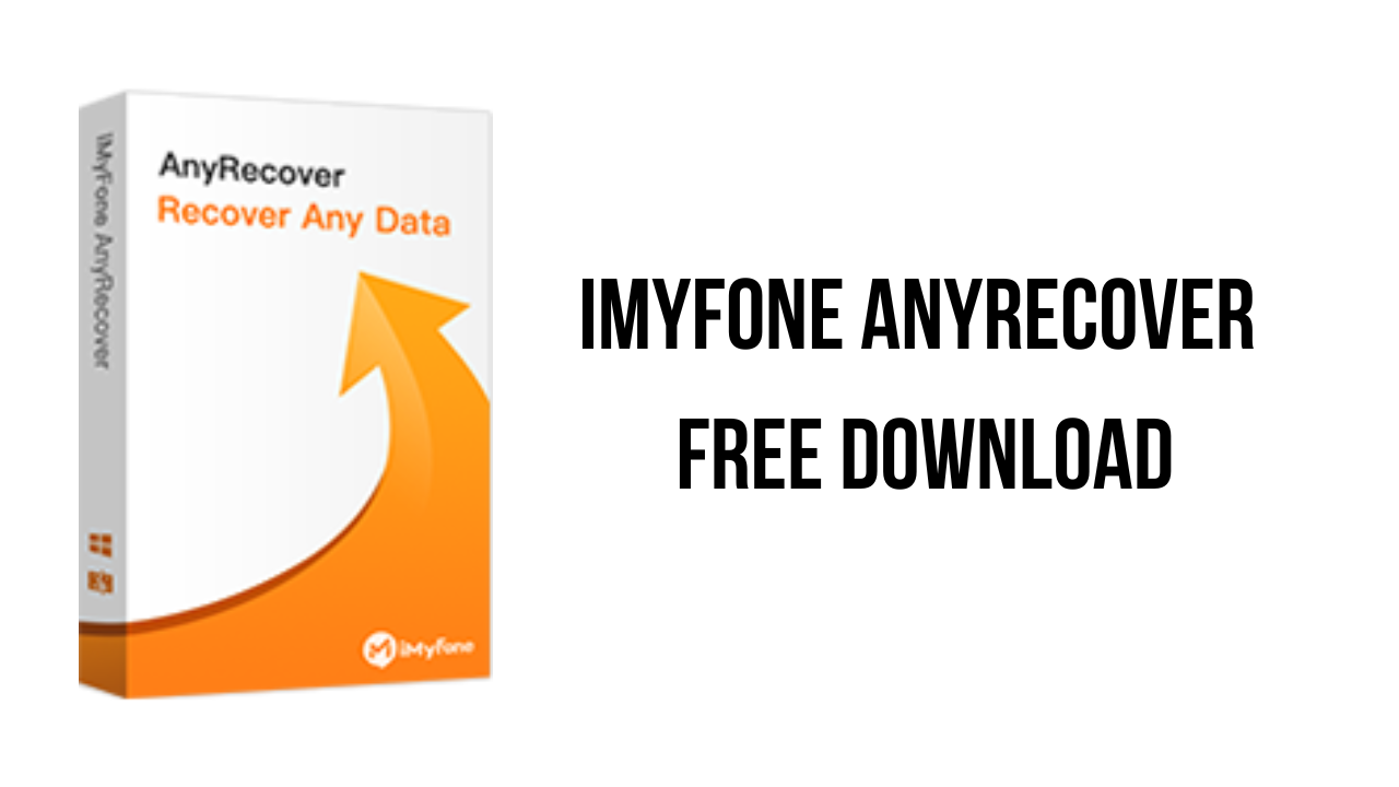 iMyFone AnyRecover Free Download