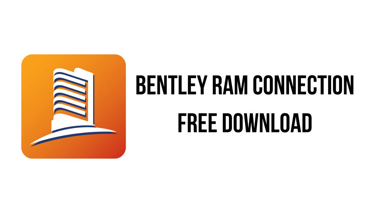 Bentley RAM Connection Free Download