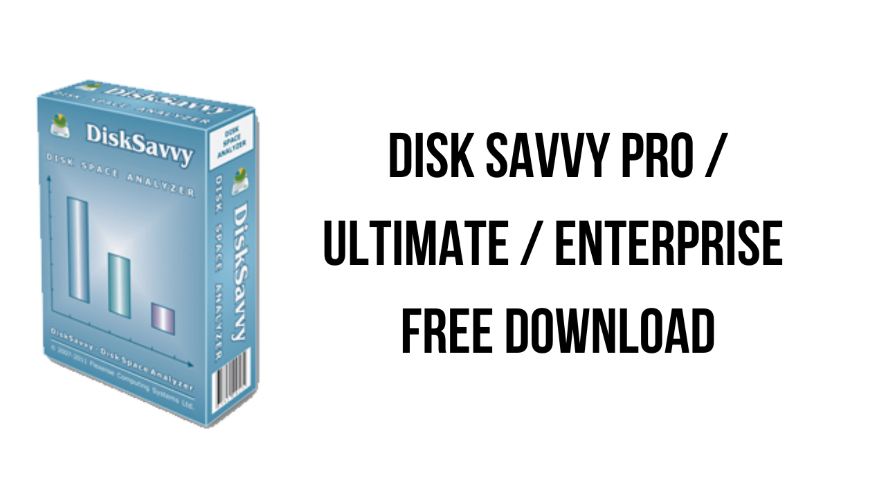 Disk Savvy Pro / Ultimate / Enterprise Free Download