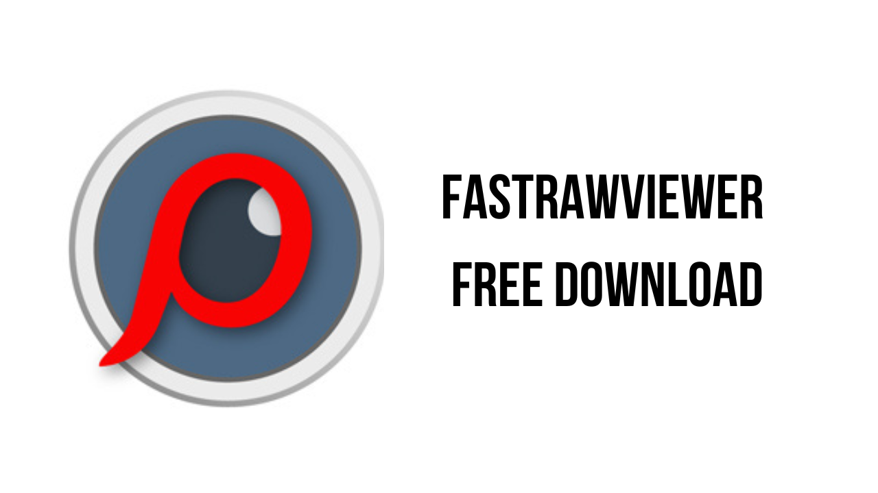 FastRawViewer Free Download