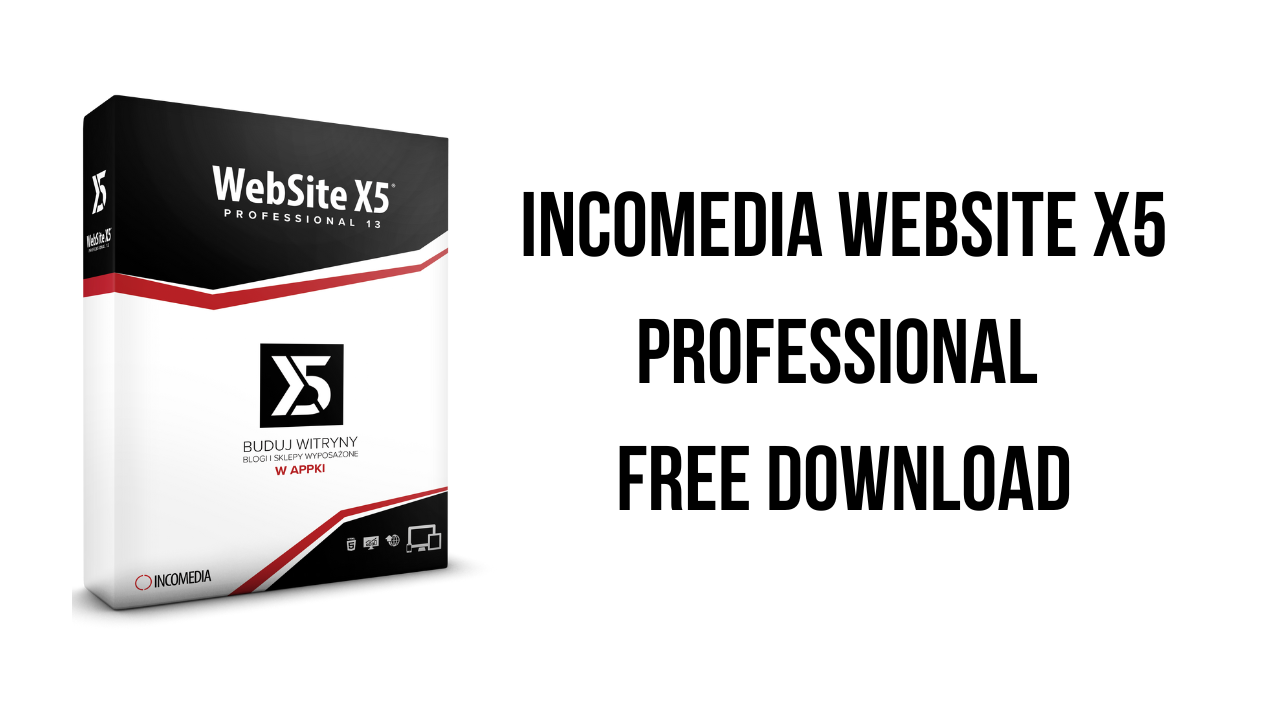 Incomedia WebSite X5 Professional Free Download