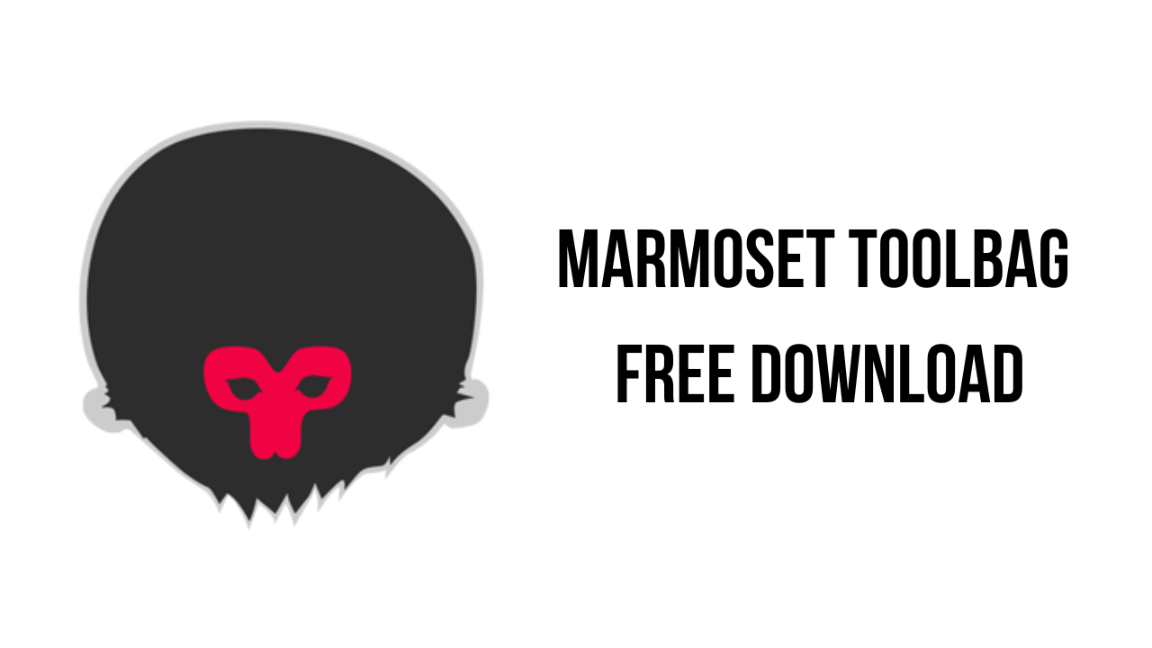 Marmoset Toolbag Free Download