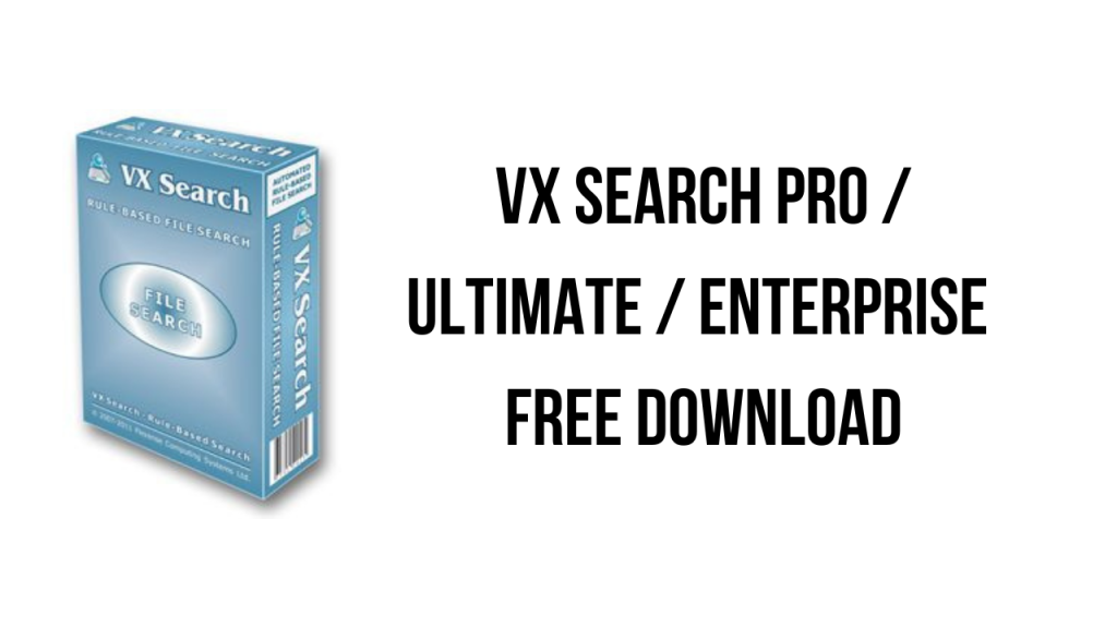VX Search Pro / Enterprise 15.6.12 instal the last version for mac