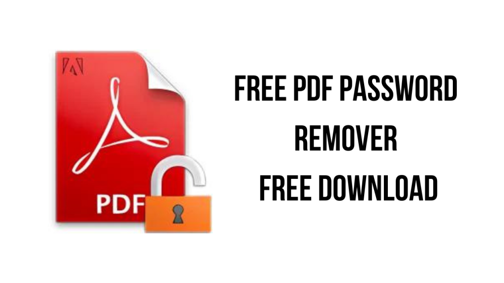 free-pdf-password-remover-free-download-my-software-free