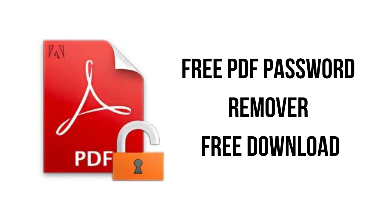 Free PDF Password Remover Free Download
