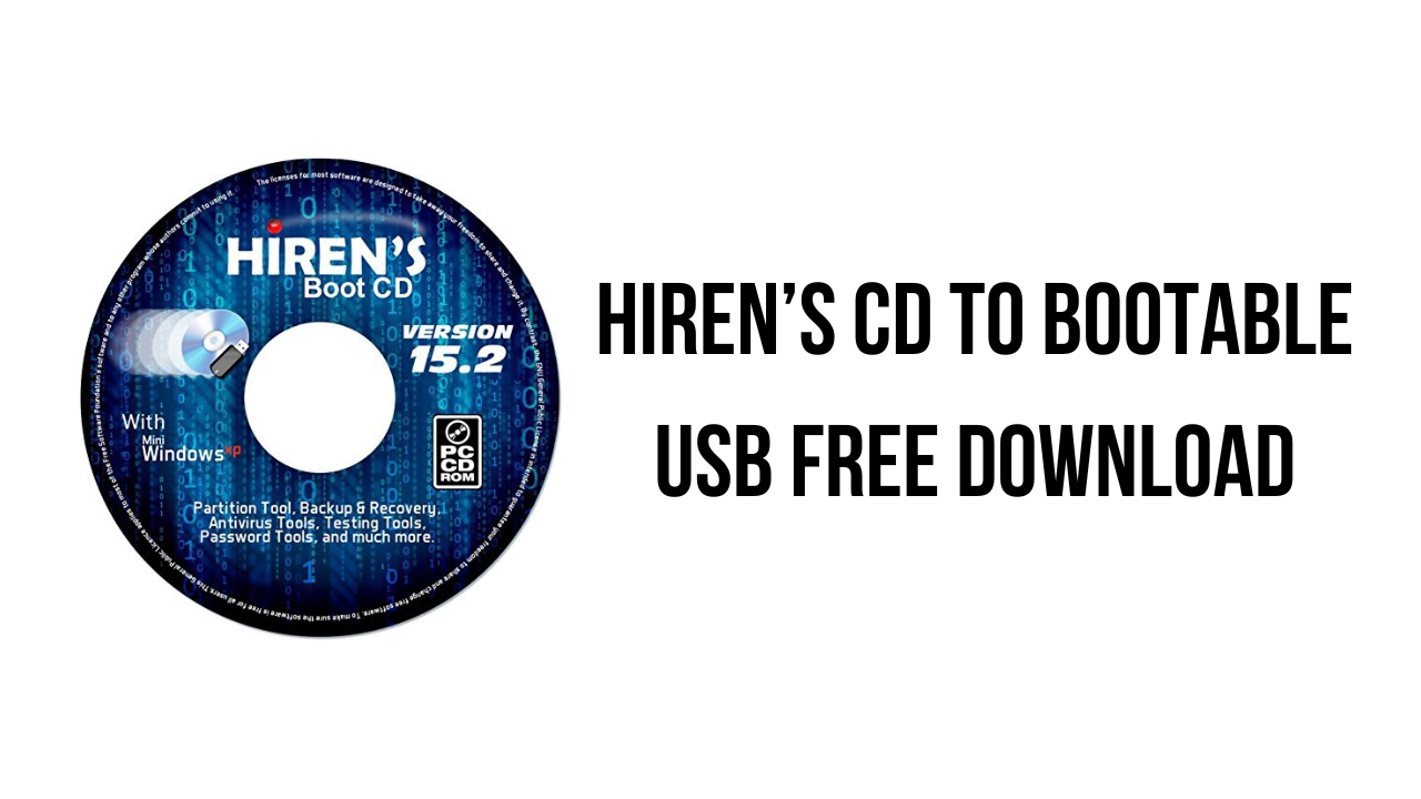 Hiren’s CD To Bootable USB Free Download
